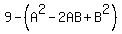 9-%28A%5E2-2AB%2BB%5E2%29
