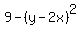 9-%28y-2x%29%5E2