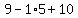 9-1%2A5%2B10