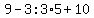 9-3%3A3%2A5%2B10