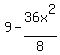 9-36x%5E2%2F8