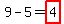 9-5=highlight%284%29