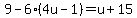9-6%284u-1%29=u%2B15