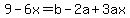 9-6x=b-2a%2B3ax