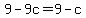 9-9c=9-c