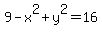 9-x%5E2%2By%5E2=16
