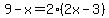 9-x+=+2%282x-3%29