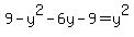 9-y%5E2-6y-9=y%5E2
