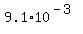 9.1%2A10%5E%28-3%29