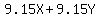 9.15X+%2B+9.15Y