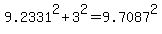 9.2331%5E2+%2B+3%5E2+=+9.7087%5E2