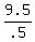 9.5%2F.5