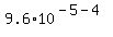 9.6%2A10%5E%28-5-4%29
