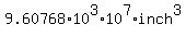 9.60768%2A10%5E3%2A10%5E7%2Ainch%5E3