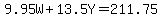 9.95W+%2B+13.5Y+=+211.75