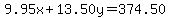 9.95x%2B13.50y=374.50