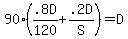 90%28.8D%2F120+%2B+.2D%2FS%29+=+D