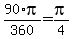 90%2Api%2F360+=+pi%2F4