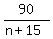 90%2F%28n%2B15%29