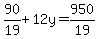 90%2F19%2B12y=950%2F19