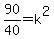 90%2F40+=+k%5E2