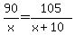 90%2Fx=105%2F%28x%2B10%29