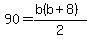 90=%28b%28b%2B8%29%29%2F2