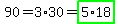 90=3%2A30=highlight_green%285%2A18%29