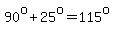 90%5Eo%2B25%5Eo=115%5Eo