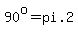 90%5Eo=pi.2