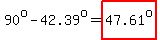 90%5Eo-42.39%5Eo=highlight%2847.61%5Eo%29