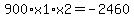900%2Ax1%2Ax2=-2460
