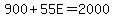 900%2B55E+=+2000