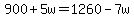 900%2B5w=1260-7w