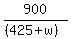 900%2F%28%28425%2Bw%29%29