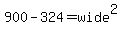 900-324+=+wide%5E2