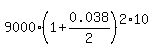 9000%2A%281%2B+0.038%2F2%29%5E%282%2A10%29