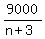 9000%2F%28n%2B3%29