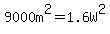 9000m%5E2=1.6W%5E2