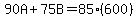 90A%2B75B=85%28600%29