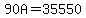 90A=35550