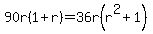 90r%281%2Br%29=36r%28r%5E2%2B1%29