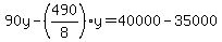 90y-%28490%2F8%29y=40000-35000