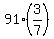 91%2A+%283%2F7%29