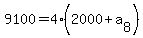 9100+=+4%282000+%2B+a%5B8%5D%29
