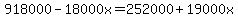 918000-18000x=252000%2B19000x