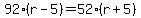 92%28r-5%29=52%28r%2B5%29