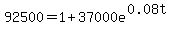 92500=1%2B37000e%5E%280.08t%29