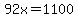 92x=1100