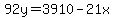 92y=3910-21.0x